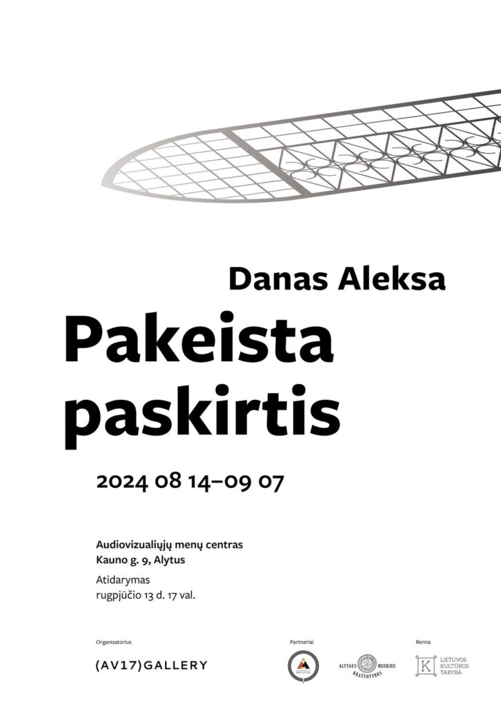 plakatas_danas_aleksa_pakeista_paskirtis